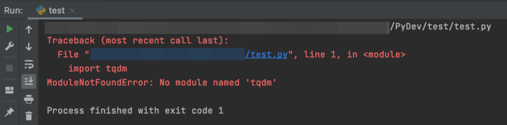 PyCharm
ModuleNotFoundError
No module named
