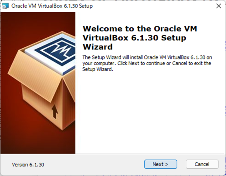Welcom to the Oracle VM VirtualBox 6.1.30 Setup Wizard