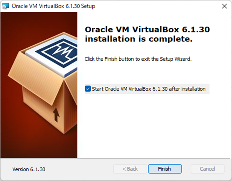 Oracle VM VirtualBox 6.1.30 installation is complete.